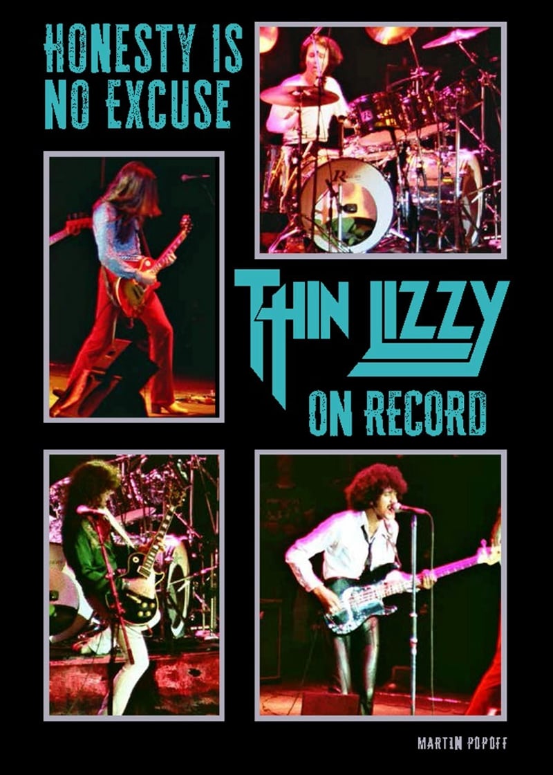Honesty Is No Excuse: Thin Lizzy on Record