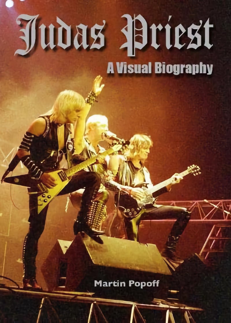 Judas Priest: A Visual Biography