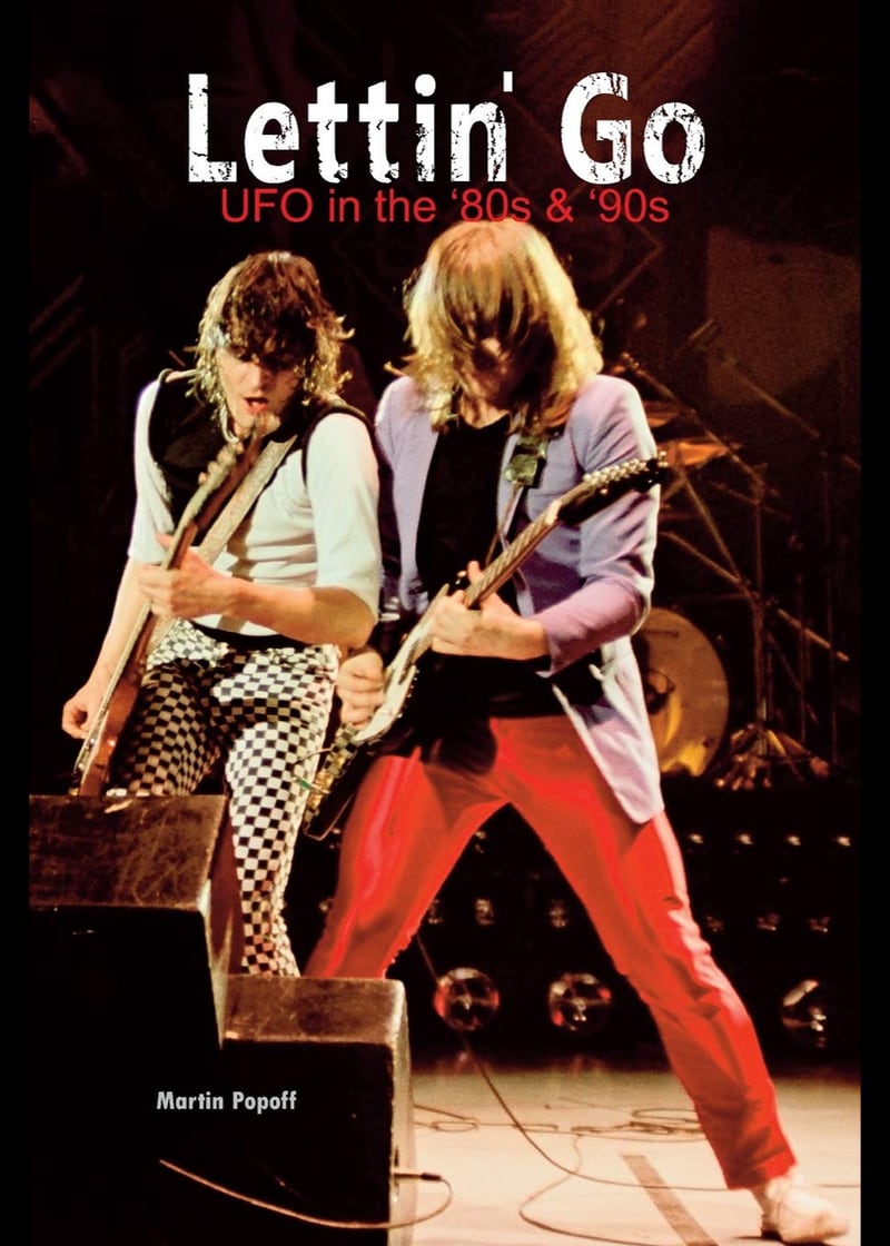 Lettin' Go: UFO in the '80s & '90s