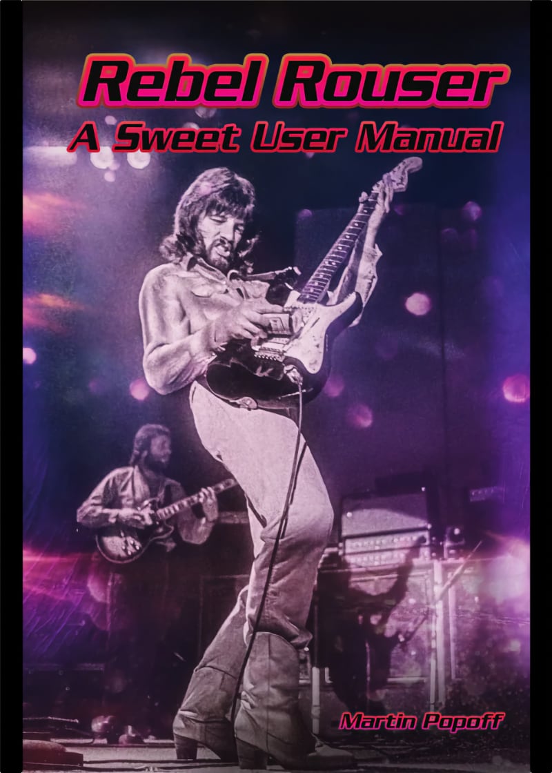 Rebel Rouser: A Sweet User Manual